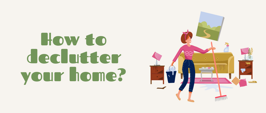 How to Declutter Your Home