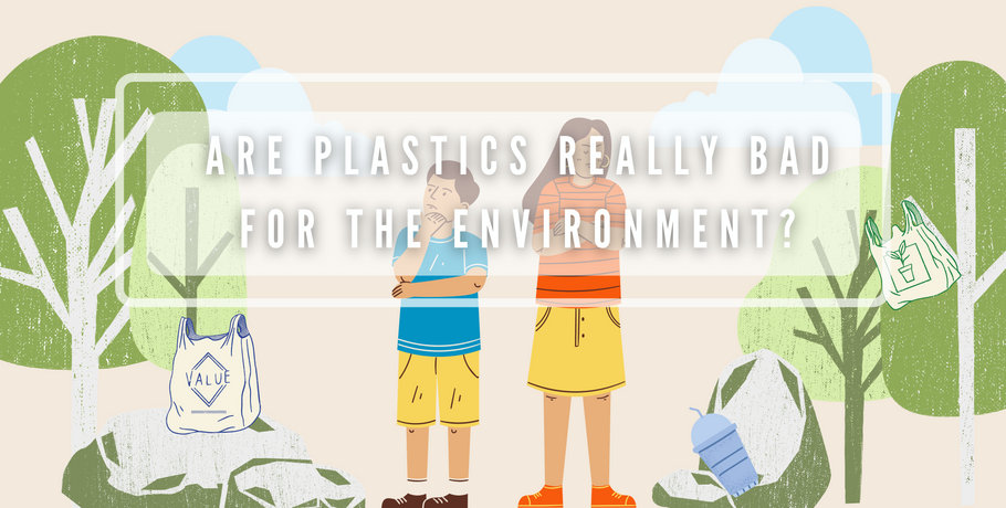 Are Plastics Really Bad for the Environment?